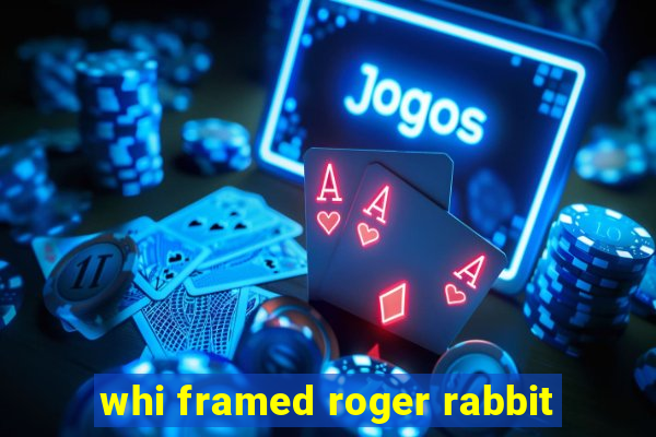 whi framed roger rabbit